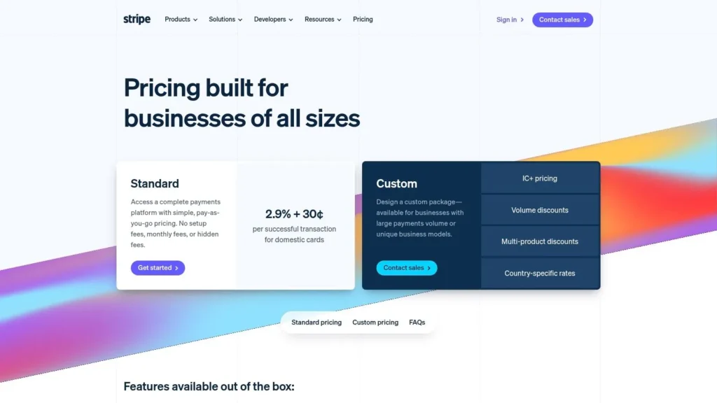 Stripe pricing page showing Standard plan at 2.9% + 30¢ per domestic card transaction and Custom enterprise pricing options with volume discounts and country-specific rates.