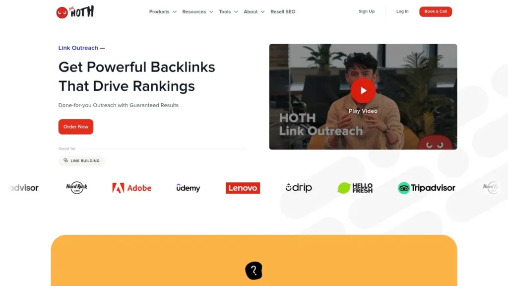 7 Top Blogs Accepting Guest Posts to Boost Your Authority in 2026 Screenshot of The HOTH website link outreach page featuring the headline “Get Powerful Backlinks That Drive Rankings,” an order button, promotional video preview, and client logos.