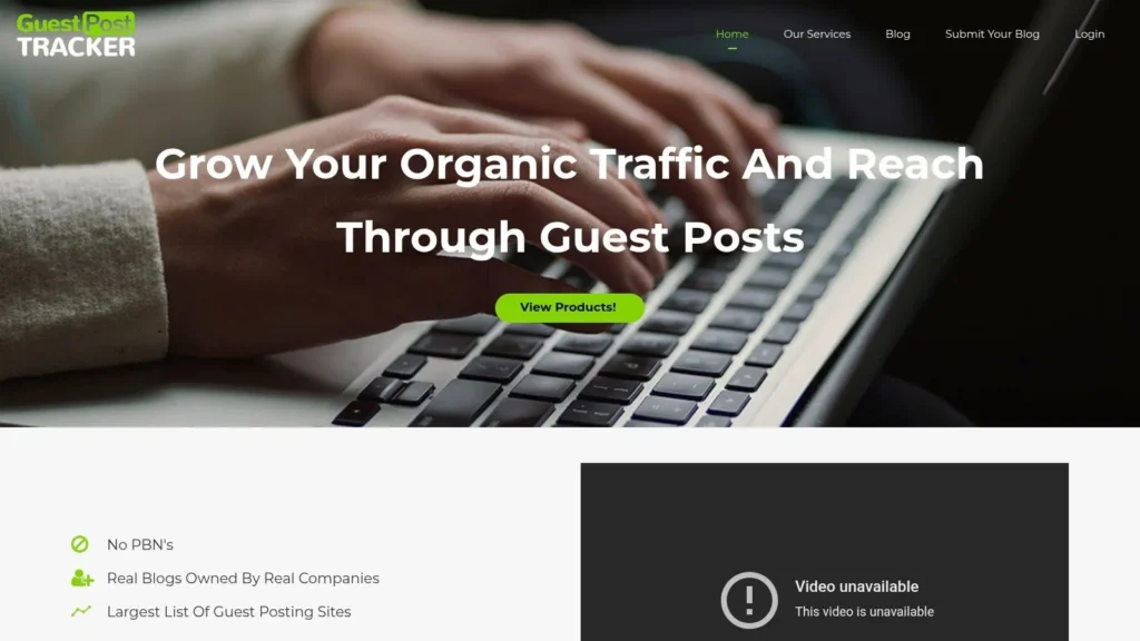 Website homepage banner for GuestPost Tracker showing hands typing on a laptop with the headline “Grow Your Organic Traffic And Reach Through Guest Posts” and a call-to-action button to view products.