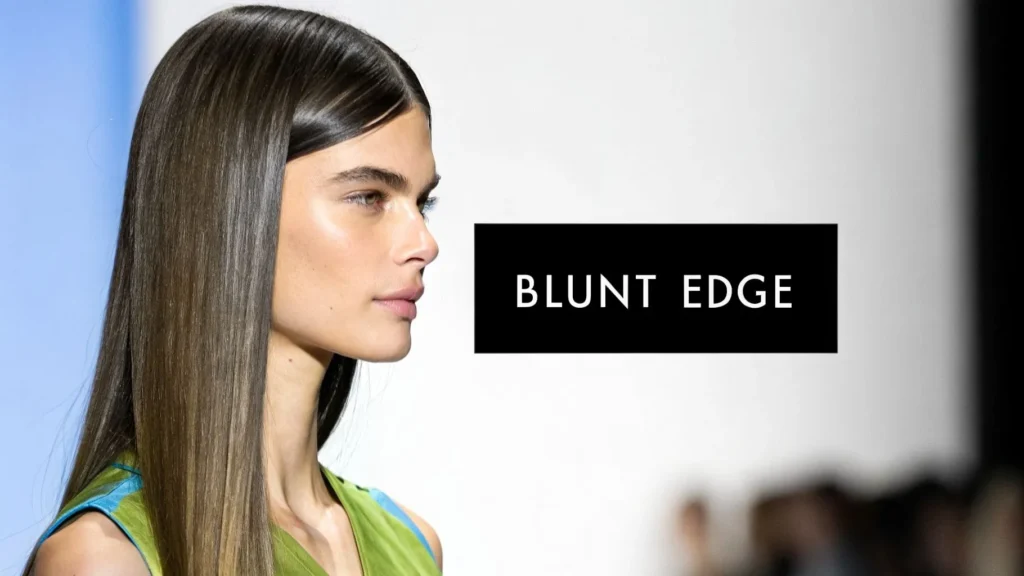 Woman with sleek straight long hair and blunt edge cut, side profile, with text “Blunt Edge.”