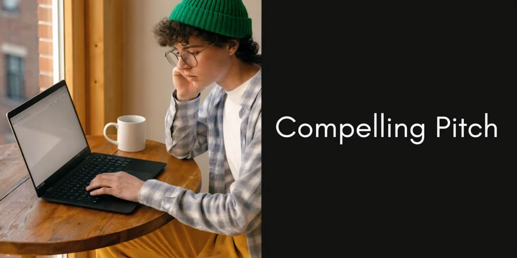Writer working on a laptop by a window beside “Compelling Pitch” text and a coffee mug.